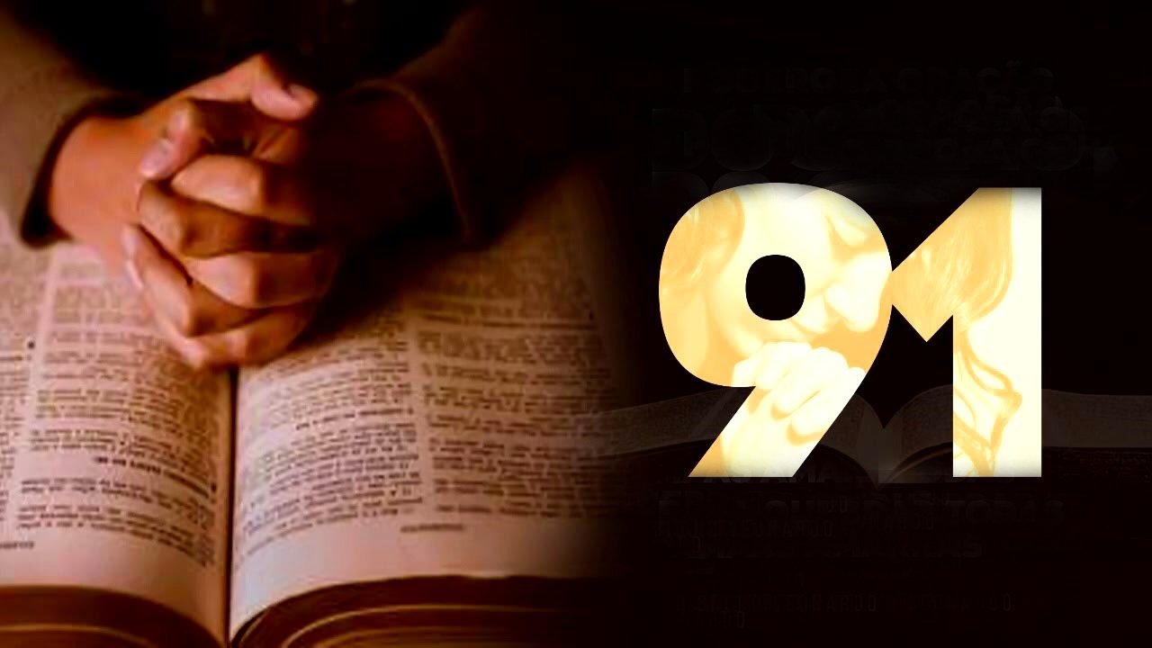 Salmo 91 — Oração de Proteção e Confiança em Deus